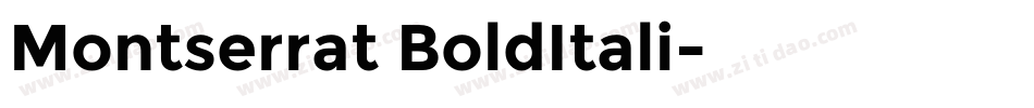 Montserrat BoldItali字体转换